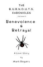 Front Cover for Benevolence & Betrayal (book 3)